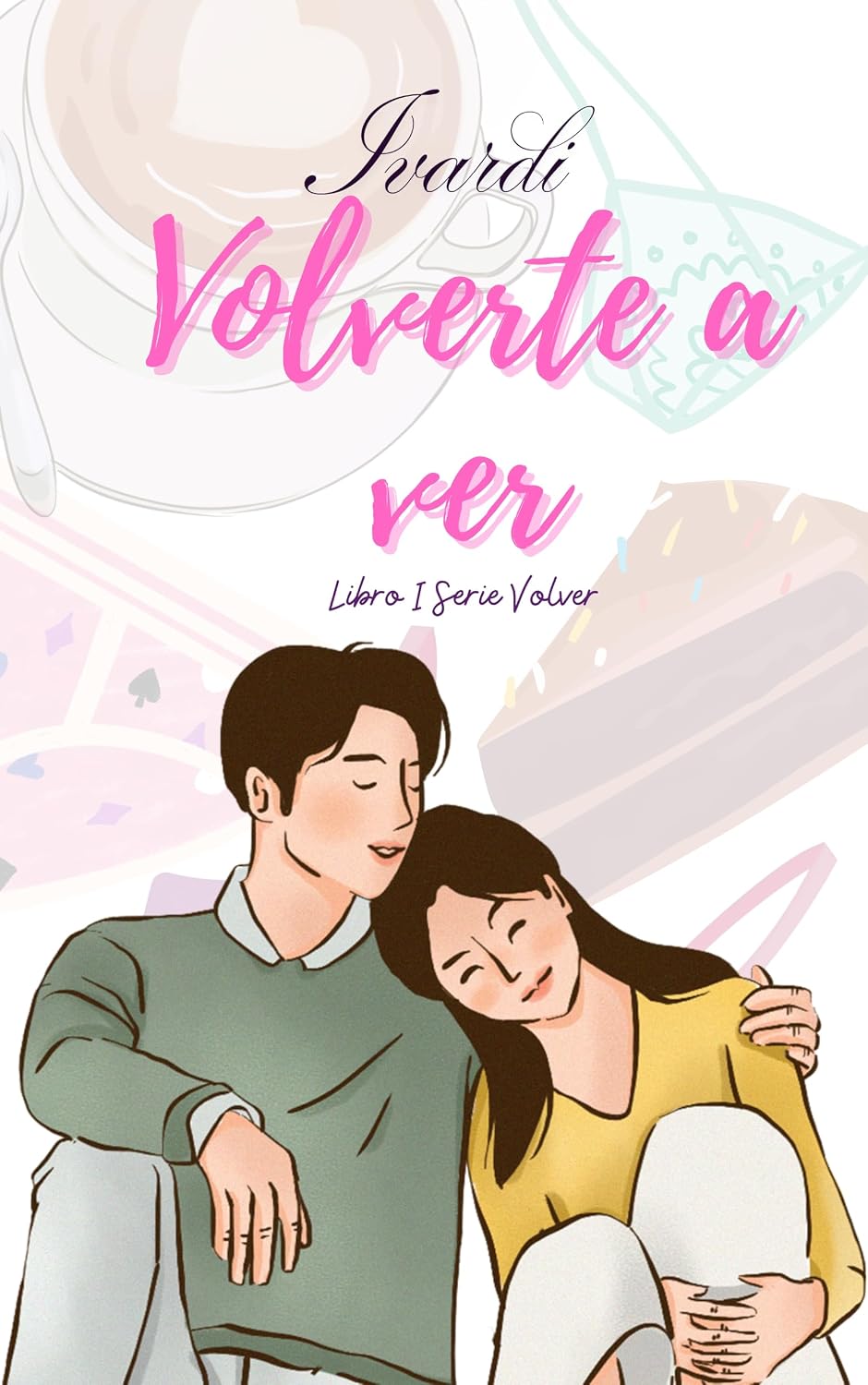 Volverte a ver